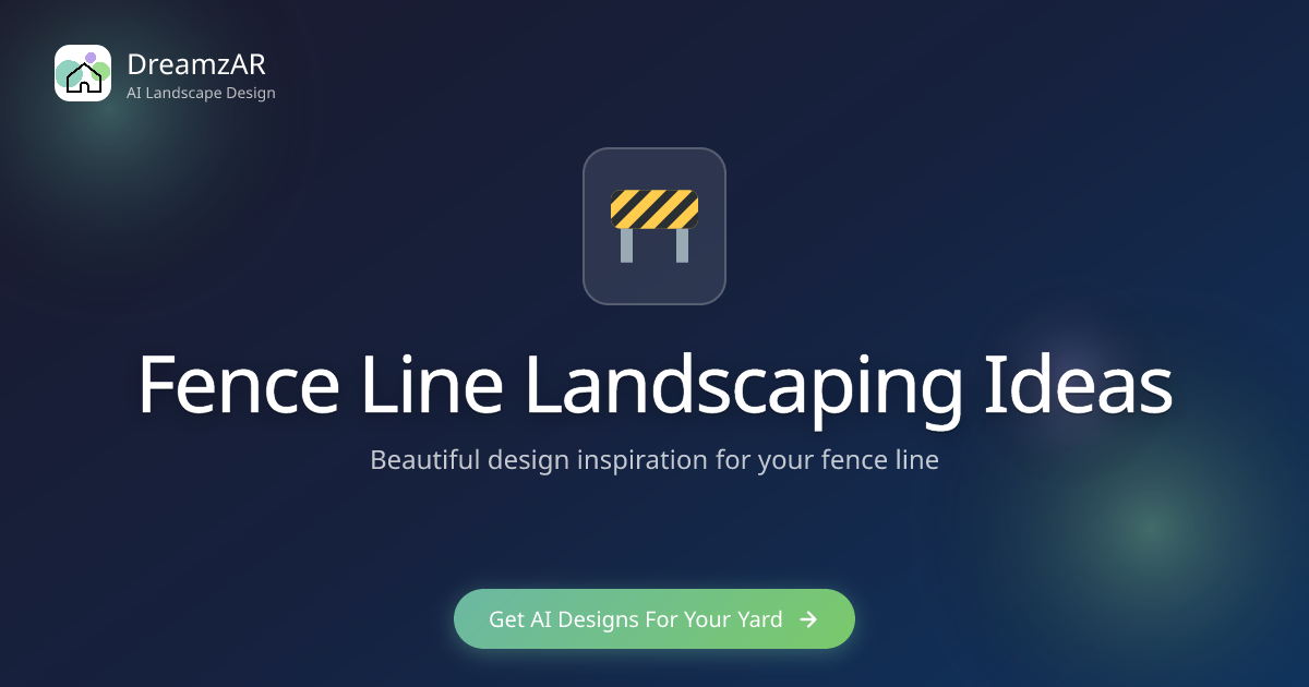 Fence Line Landscaping Ideas - Design Inspiration | DreamzAR