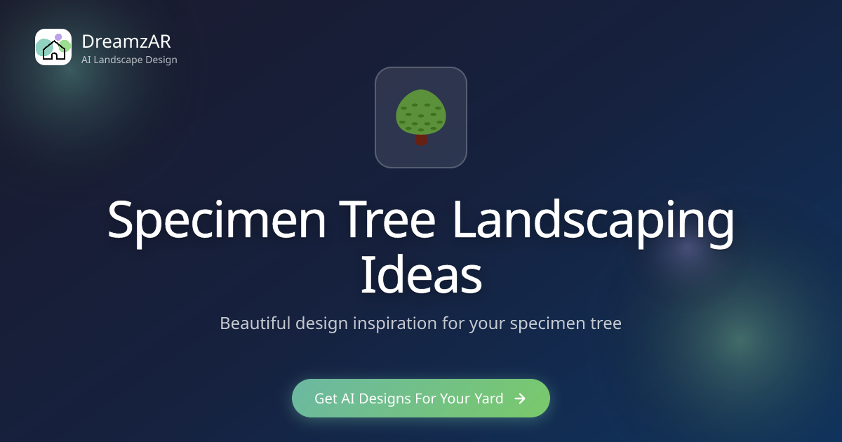 Specimen Tree Landscaping Ideas - Design Inspiration | DreamzAR